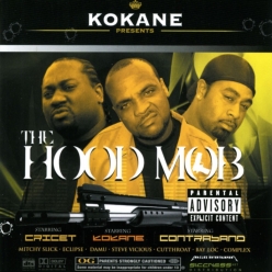 Kokane - The Hood Mob